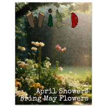 WILD Mag Issue 40: April Showers Bring May Flowers