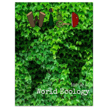 WILD Mag Issue 41: World Ecology