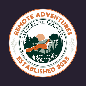 SCHOOL OF THE WILD: Remote Adventures