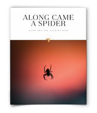 Along Came a Spider