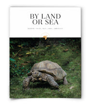 By Land or Sea