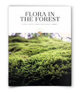 Flora in the Forest