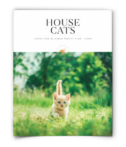 House Cats