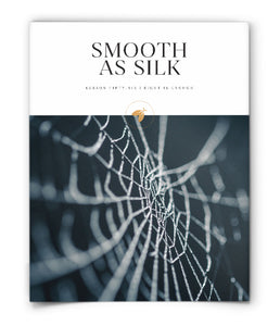 Smooth As Silk