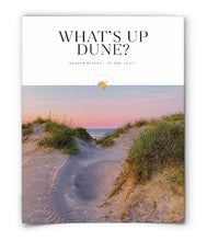 What's Up Dune?