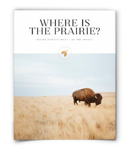 Where is the Prairie?